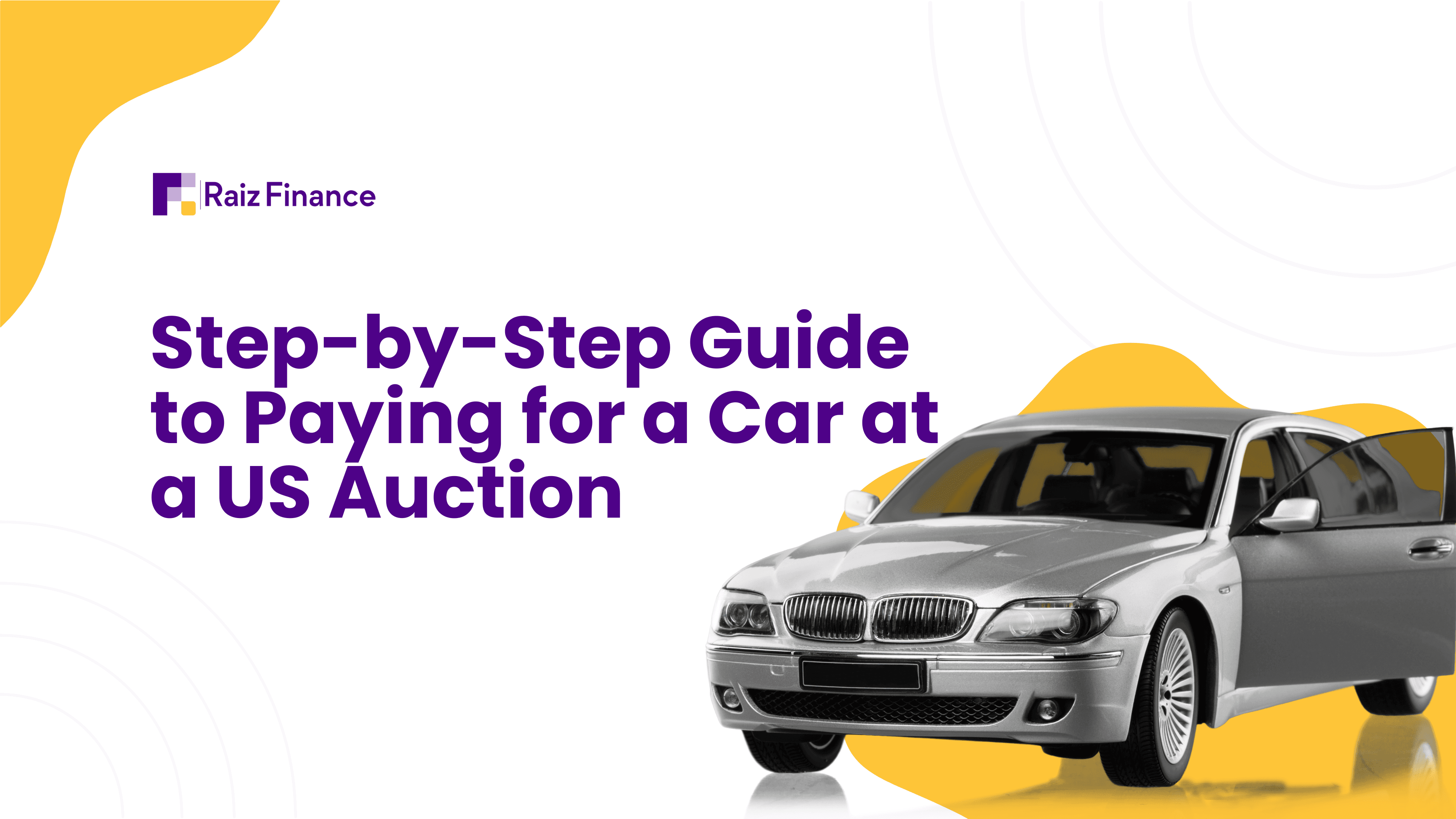 Step-by-step guide to paying for a car at a US auction