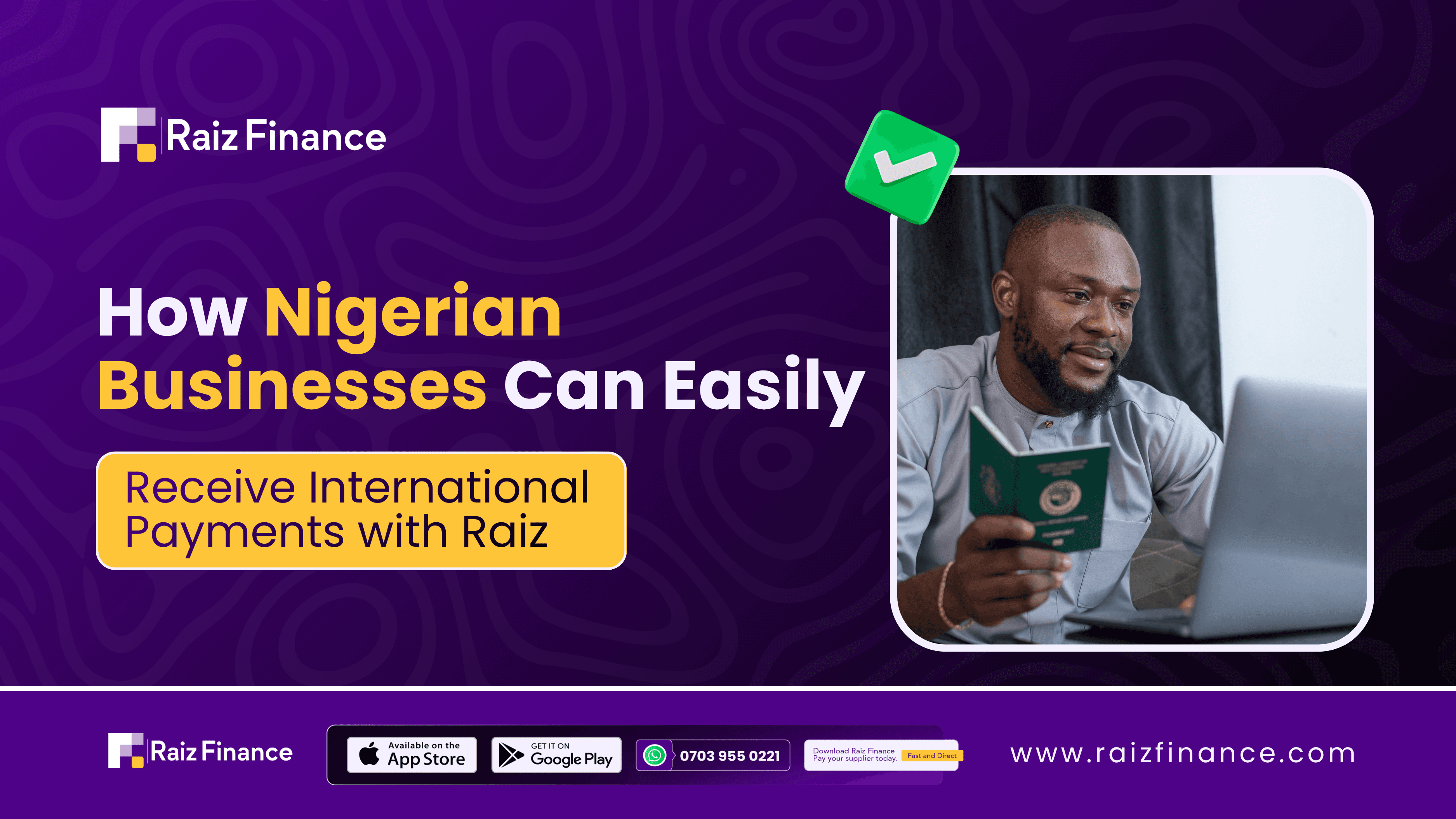 How Nigerian Businesses Can Easily Receive International Payments with Raiz